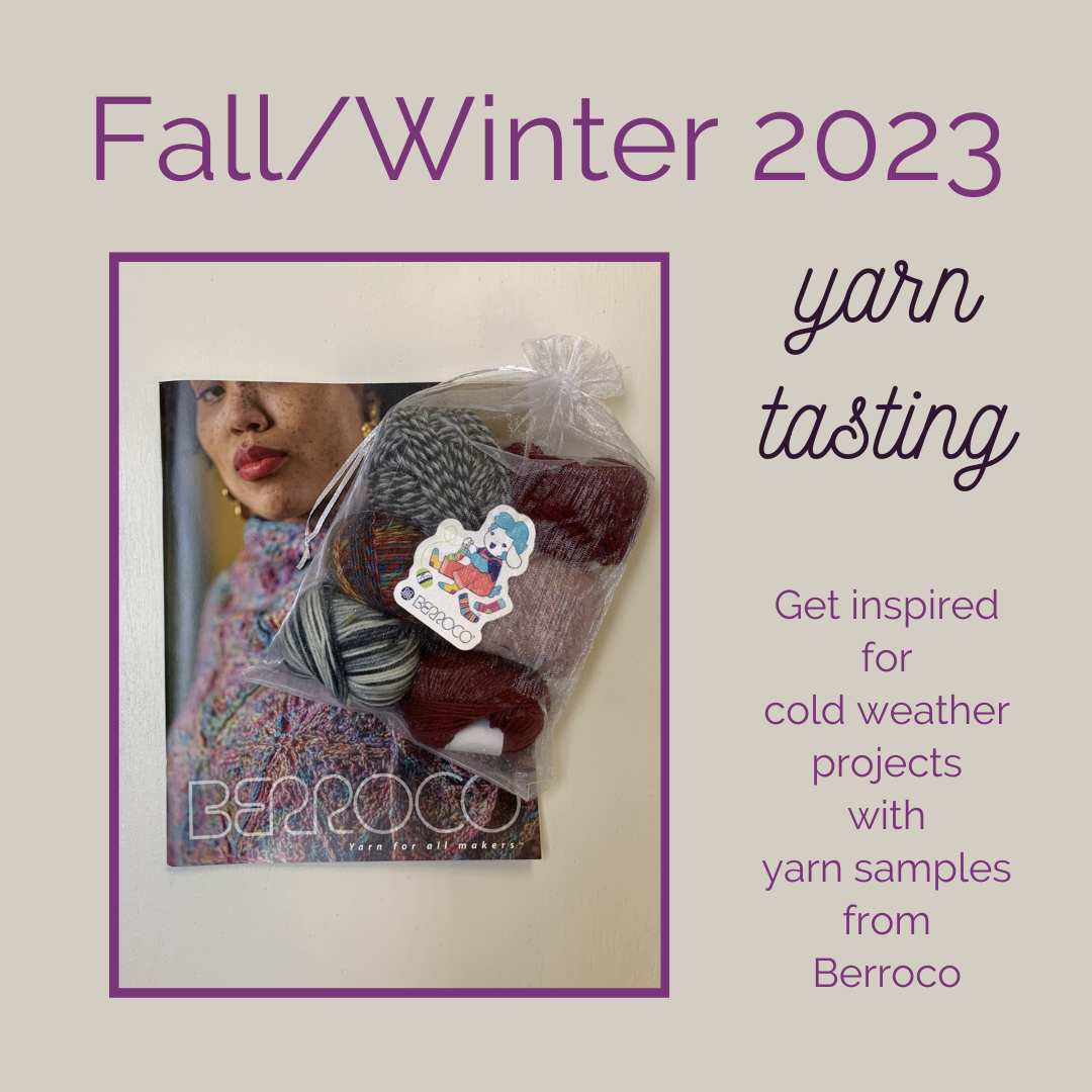 Fall/Winter Yarn Tasting 2023 – Sweet Yarns