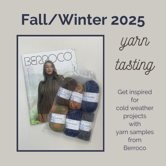 Fall/Winter Yarn Tasting 2025